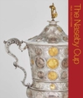 Image for The Naseby Cup : Coins and Medals of the English Civil War