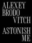 Image for Alexey Brodovitch - astonish me