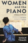 Image for Women and the Piano: A History in 50 Lives