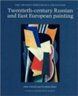 Image for Twentieth-century Russian and East European Painting in the Thyssen-Bornemisza Collection