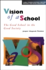 Image for Vision of a School