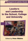 Image for LEADERS LEADERSHIP IN THE SCHOOL
