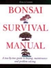 Image for Bonsai survival manual  : a tree-by-tree guide to buying, maintenance and problem solving