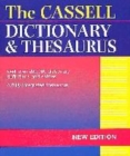Image for The Cassell Dictionary and Thesaurus