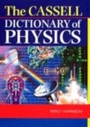 Image for The Cassell dictionary of physics