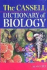 Image for The Cassell dictionary of biology