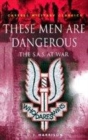 Image for These men are dangerous  : the S.A.S. at war