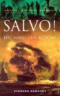 Image for Salvo!  : epic naval gun actions