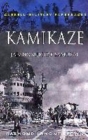 Image for Kamikaze  : Japan&#39;s suicide samurai