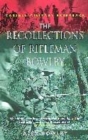 Image for The recollections of Rifleman Bowlby