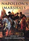 Image for Napoleon&#39;s Marshals