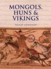 Image for Mongols, Huns and Vikings