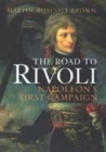 Image for The road to Rivoli  : Napoleon&#39;s first campaign