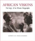 Image for African visions  : the diary of an African photographer