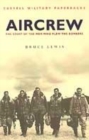 Image for Aircrew  : the story of the men who flew the bombers