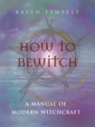 Image for How to Bewitch