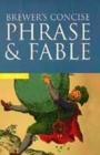 Image for Brewer&#39;s concise phrase &amp; fable