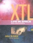 Image for XTL  : extraterrestrial life and how to find it