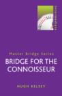 Image for Bridge for the Connoisseur