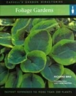 Image for Foliage gardens  : everything you need to create a garden