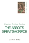 Image for The Abbot&#39;s Great Sacrifice