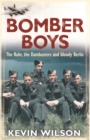 Image for Bomber boys  : the Ruhr, the Dambusters and bloody Berlin