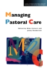 Image for Managing Pastoral Care