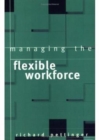 Image for Managing the Flexible Workforce