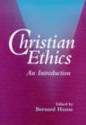 Image for Christian ethics  : an introduction