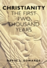 Image for Christianity  : the first two thousand years