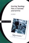Image for Starting teaching  : how to succeed and survive