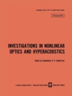 Image for Investigations in Nonlinear Optics and Hyperacoustics