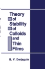 Image for Theory of Stability of Colloids and Thin Films