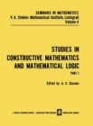 Image for Studies in Constructive Mathematics and Mathematical Logic : Part I