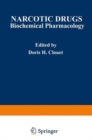 Image for Narcotic Drugs : Biochemical Pharmacology