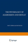 Image for The Physiology of Aggression and Defeat