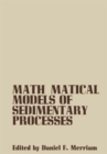 Image for Mathematical Models of Sedimentary Processes : An International Symposium