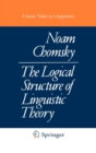 Image for The Logical Structure of Linguistic Theory