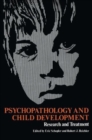 Image for Psychopathology and Child Development