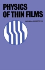 Image for Physics of Thin Films