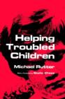 Image for Helping Troubled Children