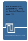 Image for New Developments in Quantum Field Theory and Statistical Mechanics Cargese 1976