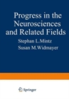 Image for Progress in the Neurosciences and Related Fields