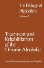 Image for Treatment and Rehabilitation of the Chronic Alcoholic