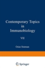 Image for Contemporary Topics in Immunobiology, Vol. 7:T Cells