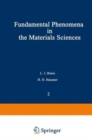 Image for Fundamental Phenomena in the Materials Sciences
