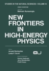 Image for New Frontiers in High-Energy Physics