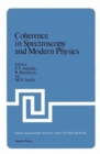Image for Coherence in Spectroscopy and Modern Physics