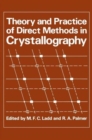 Image for Theory and Practice of Direct Methods in Crystallography