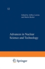 Image for Advances in Nuclear Science and Technology : 12